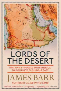 Lords of the Desert - James Barr